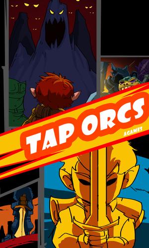 Tap Orcs