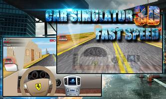 3D Car Simulator: Fast Speed