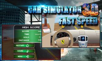 3D Car Simulator: Fast Speed