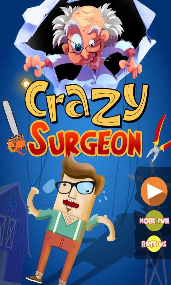 Crazy Surgeon - Awesome Doctor