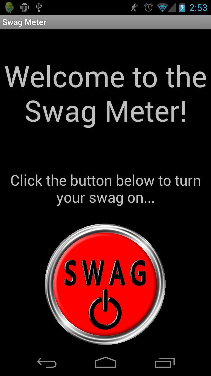 Swag Meter
