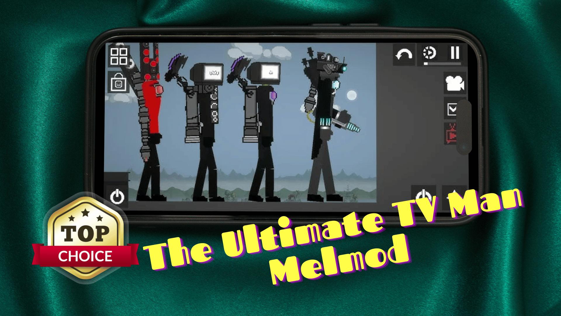 TV Man Mod Melon Skibidi