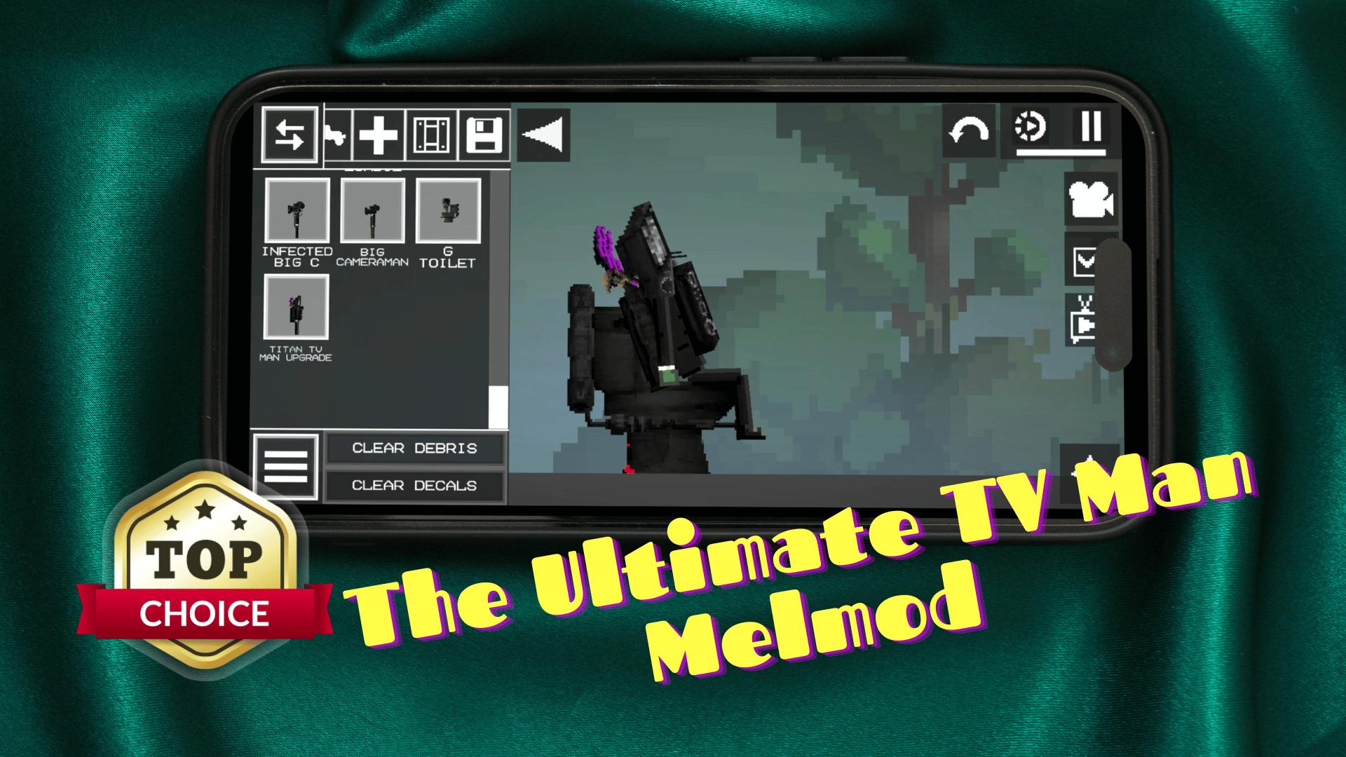 TV Man Mod Melon Skibidi