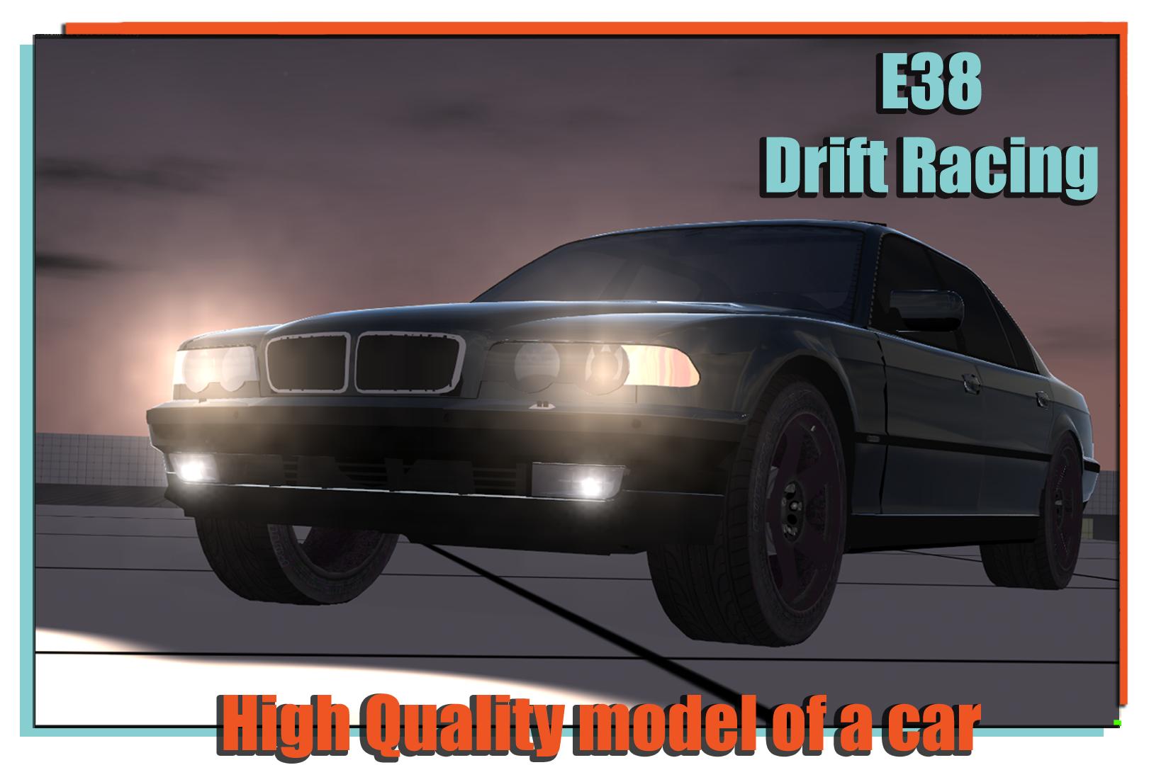 E38 Drift Racing