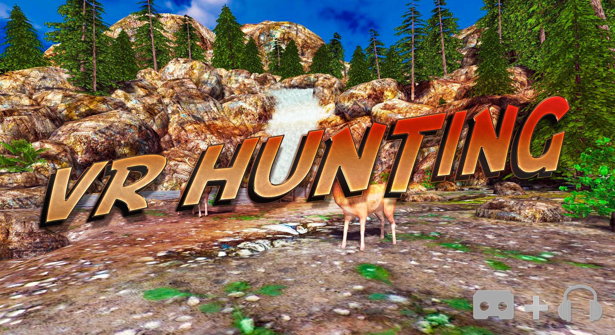 VR Hunting
