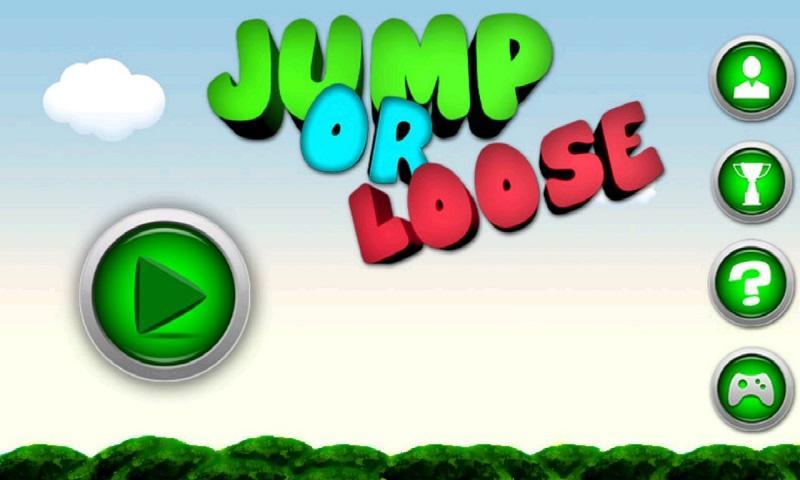 Jump or Loose