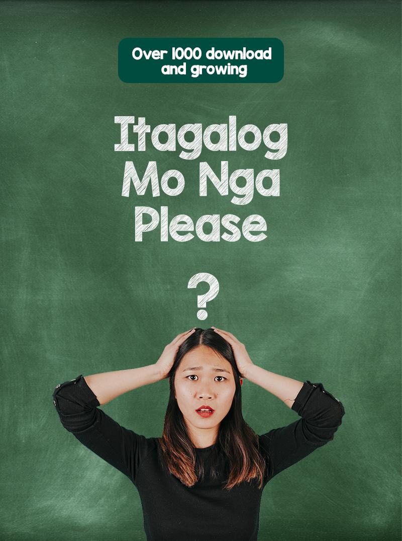 Itagalog Mo Nga Please