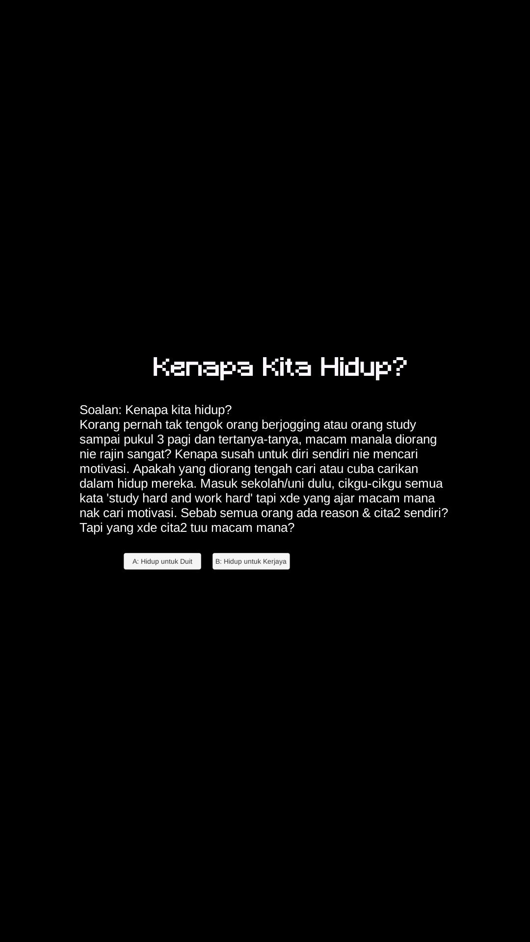 Kenapa Kita Hidup